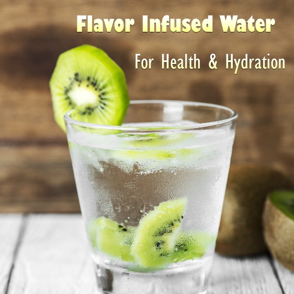 Flavor Infused Water